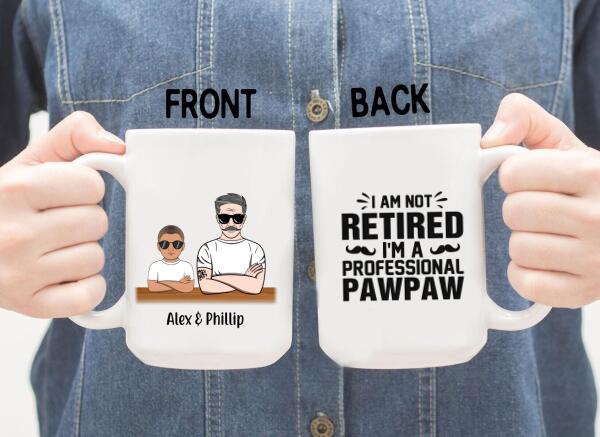 Personalized Mug, I'm A Professional Pawpaw Custom Funny Retirement Gifts