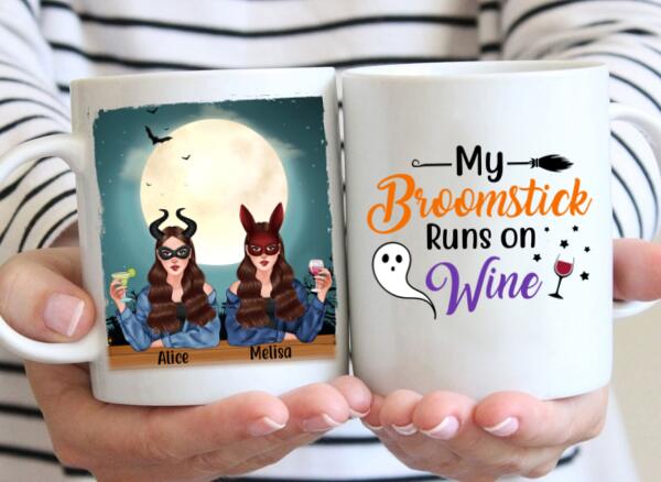 Personalized Mug, My Broomstick Runs On Wine, Halloween Gift For Friends