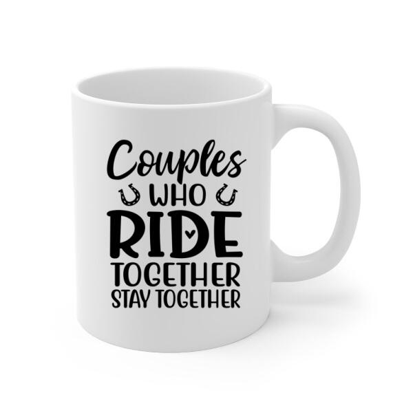 Personalized Mug, Horseback Riding Couple Holding Hand - Couples Who Ride Together Stay Together, Gift For Horse Lovers