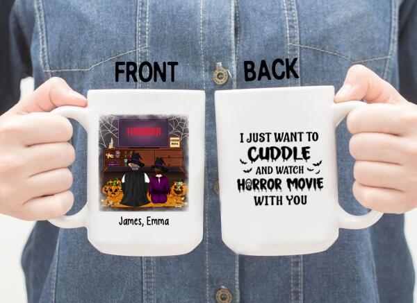 Personalized Mug, Cuddle And Watch Horror Movies Couple, Gifts For Halloween, Gifts For Couple