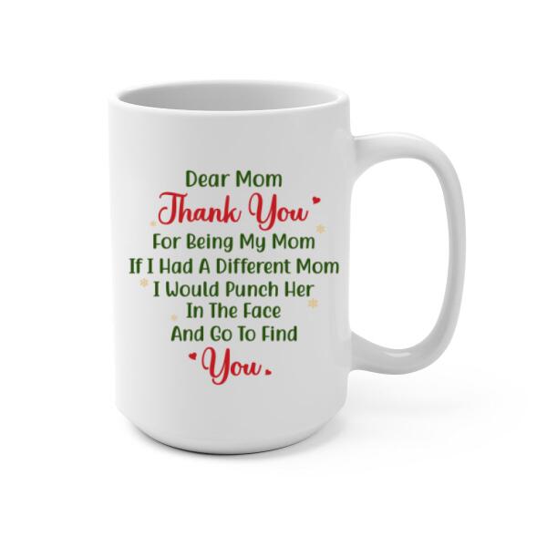 Mom and 3 Daughters Forever Never Apart - Christmas Personalized Gifts Custom Mug for Mom for Daughter