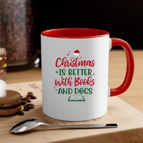 Personalized Mug, Christmas Is Better With Books And Cats, Christmas Gift For Book Lovers And Cat Lovers