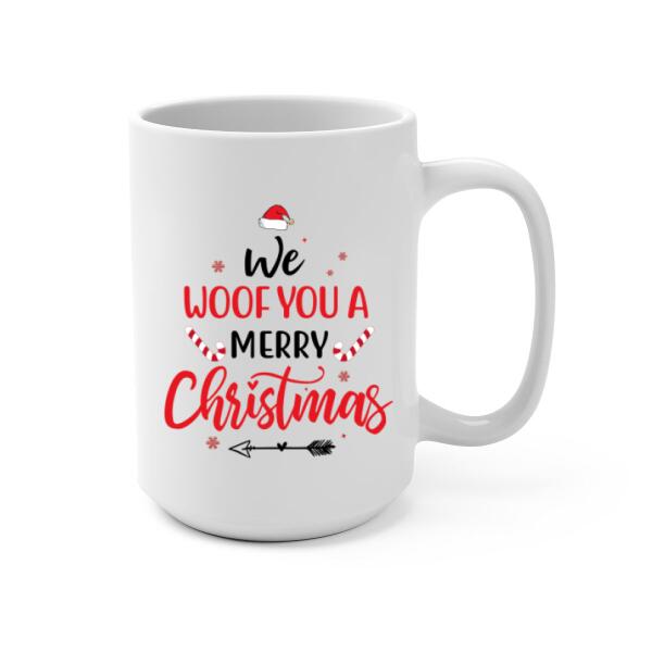 Personalized Mug, Up To 4 Dogs, We Woof You A Merry Christmas, Christmas Gift For Dog Lovers