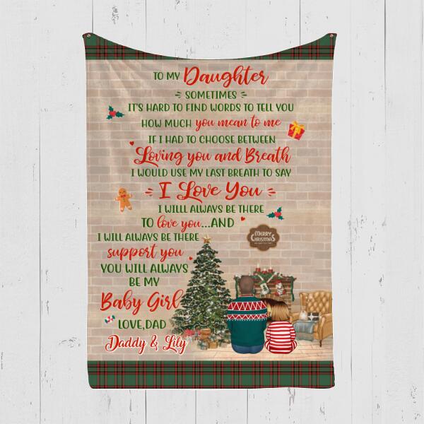 To My Daughter From Dad - Christmas Personalized Gifts Custom Blanket For Daughter