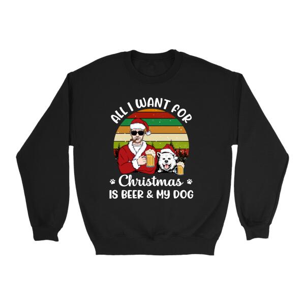 Personalized Shirt, All I Want For Christmas Is Beer & My Dogs, Christmas Gift For Beer And Dog Lovers