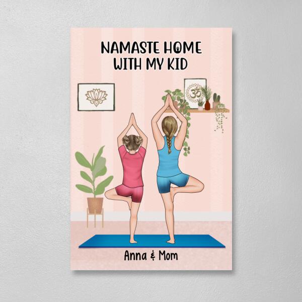 Personalized Canvas, Namaste Home With My Kids, Yoga Mom And Kids, Gift For Yoga Lovers