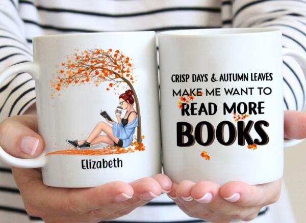 Personalized Mug, Crisp Days & Autumn Leaves Make Me Want To Read More Books, Gifts For Book Lovers