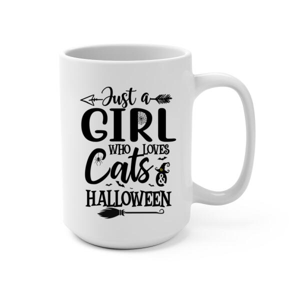 Personalized Mug, Just A Girl Who Loves Cats And Halloween - Halloween Gift, Gift For Cat Lovers