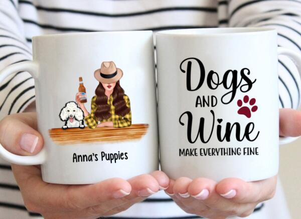 Dogs and Wine Make Everything Fine - Personalized Gifts Custom Dog Mug for Dog Mom, Dog Lovers