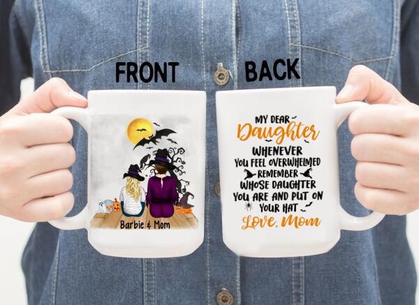 Personalized Mug, To My Daughter Remember Whose Daughter You Are, Halloween Gift For Daughter