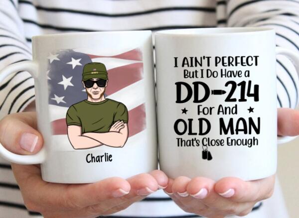 Personalized Mug, Old Man Veteran, I Do Have DD-214, Gifts For Veterans