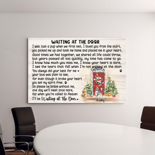 Up To 4 Pets Waiting At The Door - Personalized Canvas Memorial, Dog Lovers, Christmas