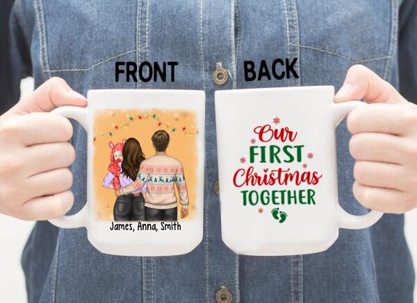 Personalized Mug, Baby First Christmas - Our First Christmas Together, Christmas Gift For Family