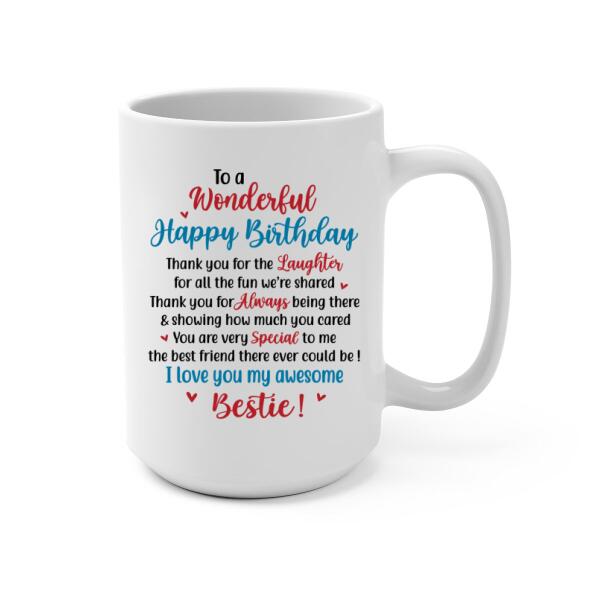 Personalized Mug, Happy Birthday To My Bestie, Birthday Gift For Bestie, Sister, Friend