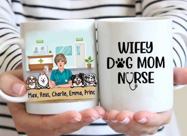 Wifey, Dog Mom, Nurse - Personalized Gifts Custom Dog Mug for Dog Mom and Dog Lovers