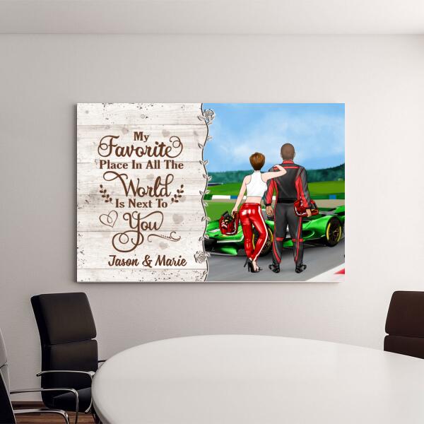 Personalized Canvas, Racing Couple, My Favorite Place In All The World Is Next To You, Gift For Racing Couples, Racing Fans