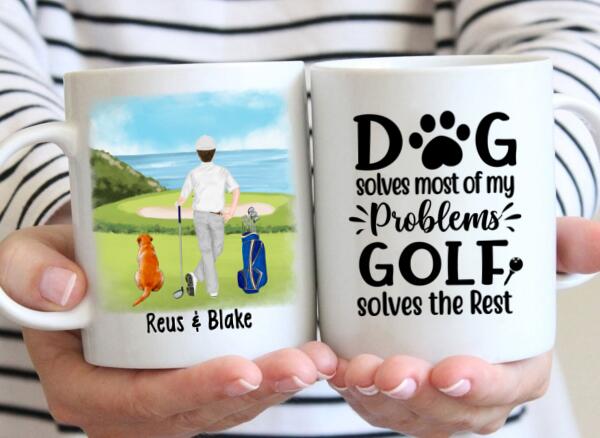 Personalized Mug, Golf Man With Dogs, Dog Solves Most Of My Problems Golf Solves The Rest, Gift For Golfers And Dog Lovers