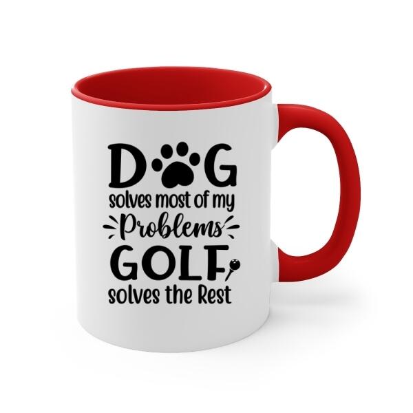 Personalized Mug, Golf Man With Dogs, Dog Solves Most Of My Problems Golf Solves The Rest, Gift For Golfers And Dog Lovers