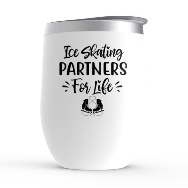 Personalized Wine Tumbler, Ice Skating Partners for Life, Gift for Ice Skating Couple
