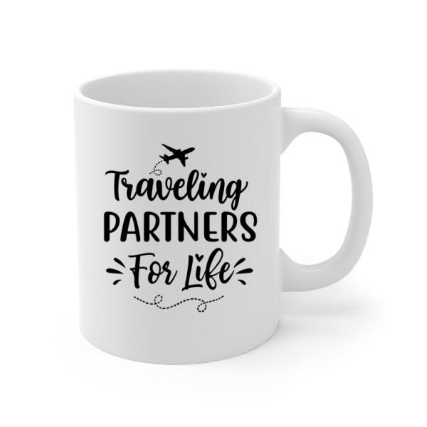 Up To 3 People Traveling Partners For Life - Personalized Mug For Friends, For Sister, Travel