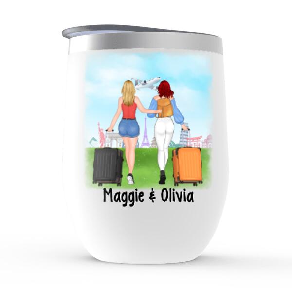 Traveling Girls - Personalized Wine Tumbler For Friends, For Sister, Travel