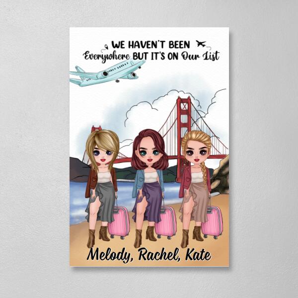 Up To 3 Chibi We Haven't Been Everywhere - Personalized Canvas For Her, Friends, Travel