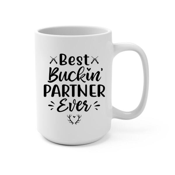 Best Buckin' Partners Ever - Personalized Mug For Couples, For Him, For Her, Hunting