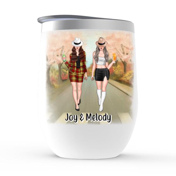 God Made Us Sisters Our Hearts Made Us Friends - Personalized Wine Tumbler For Friends, For Besties