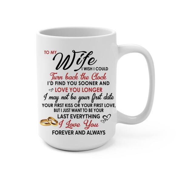 To My Wife Find You Sooner And Love You Longer - Personalized Mug For Couples, Her, Snowboarding