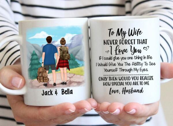 To My Wife How Special You Are To Me - Personalized Mug For Couples, For Her, Hiking