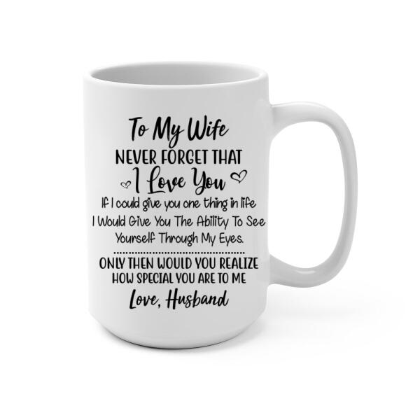 To My Wife How Special You Are To Me - Personalized Mug For Couples, For Her, Hiking