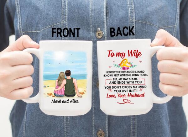 To My Wife You Live In My Mind - Personalized Mug For Couples, For Her