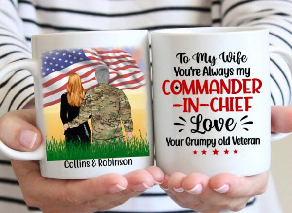 You're Always My Commander-In-Chief - Personalized Mug For Her, Wife, Veteran