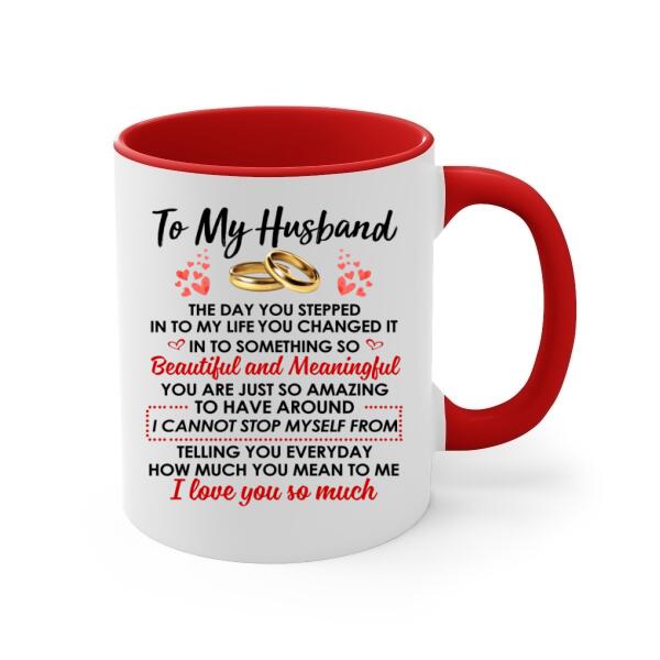 To My Husband How Much You Mean To Me - Personalized Mug For Couples, Him