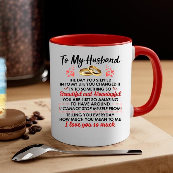 To My Husband How Much You Mean To Me - Personalized Mug For Couples, Him