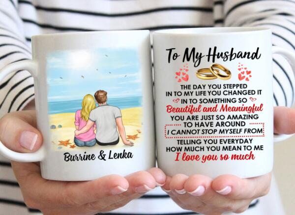 To My Husband How Much You Mean To Me - Personalized Mug For Couples, Him