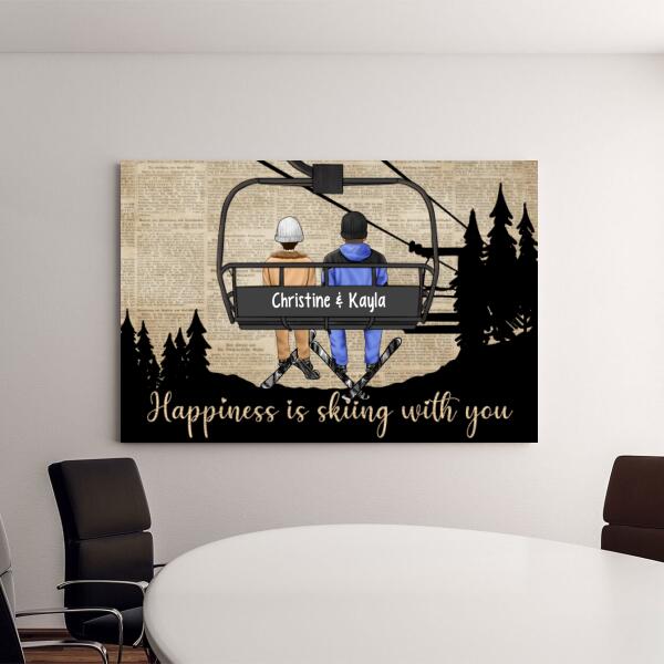 Happiness Is Skiing With You - Personalized Canvas For Couples, The Family, Him, Her, Skiing