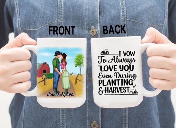 I Vow To Always Love You - Personalized Mug For Couples, For Her, For Him, Farmer