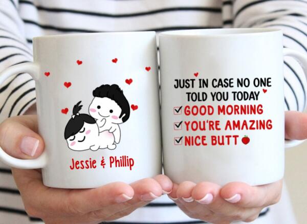 I Just Want To Touch Your Butt All The Time - Personalized Mug For Couples, For Her, For Him