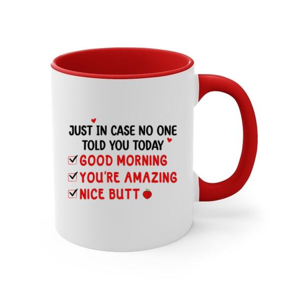 I Just Want To Touch Your Butt All The Time - Personalized Mug For Couples, For Her, For Him