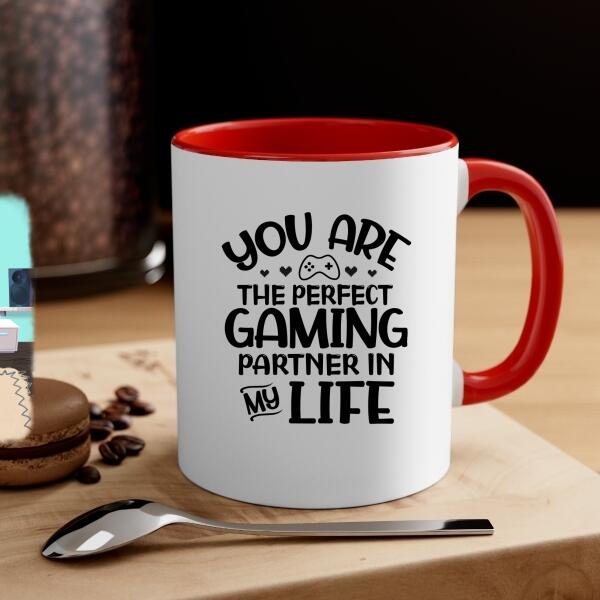 You Are The Perfect Gaming Partner - Personalized Mug For Couples, Friends, Games