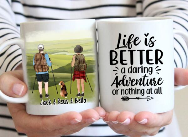 Life Is Better A Daring Adventure - Personalized Mug For Her, Him, For Couples, Hiking