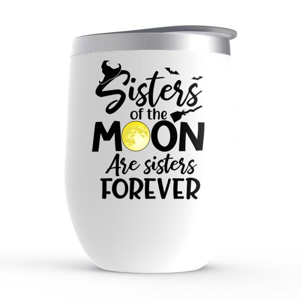 Personalized Wine Tumbler, Up To 5 Girls, It's Just A Bunch Of Hocus Pocus - Halloween Gift, Gift For Sisters, Best Friends