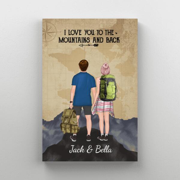 I Love You To The Mountains And Back - Personalized Canvas For Couples, Him, Her, Hiking