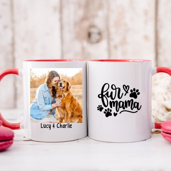 Fur Mama - Custom Mug Photo Upload, For Him, For Her, Dog Lovers, Cat Lovers