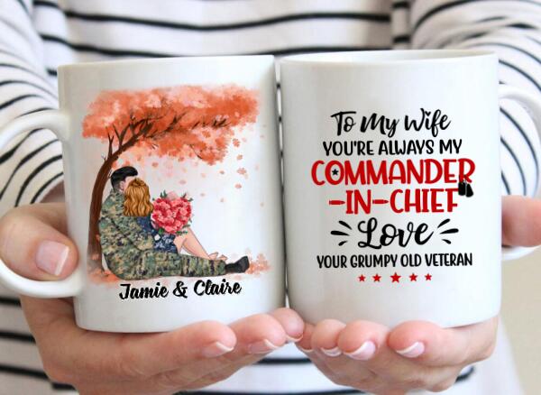 You're Always My Commander-In-Chief - Personalized Mug For Couples, Him, Her, Military