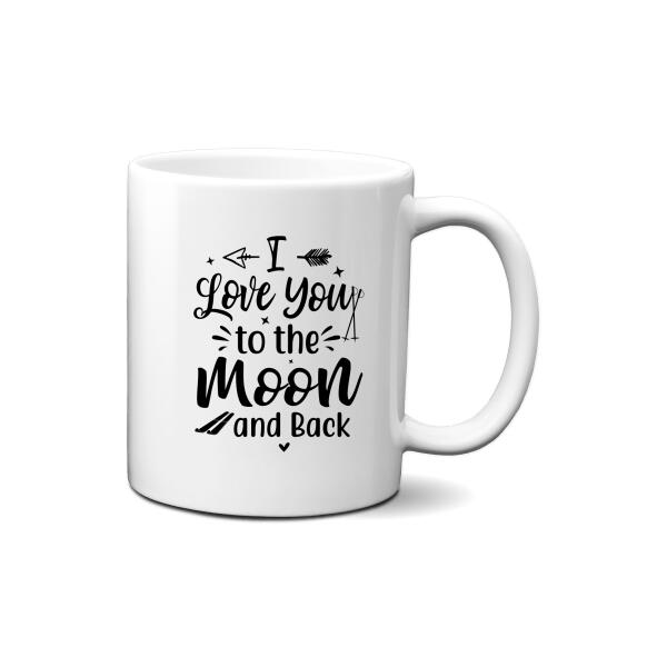 Love You To The Moon And Back - Personalized Mug For Couples, The Family, Skiing, Astronomy Lovers