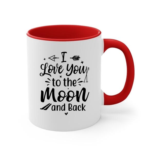 Love You To The Moon And Back - Personalized Mug For Couples, The Family, Skiing, Astronomy Lovers