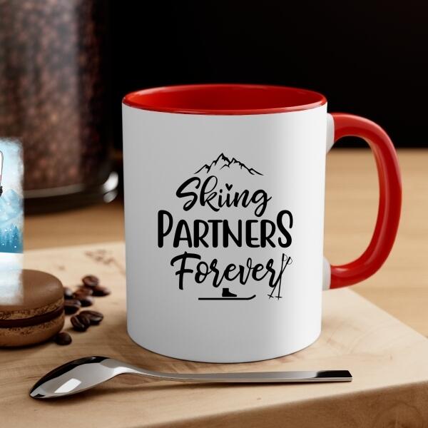 Skiing Partners Forever - Personalized Mug For Friends, For Her, Skiing