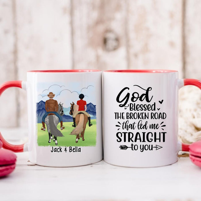 God Blessed The Broken Road - Personalized Mug For Couples, For Her, For Him, Horse Lovers